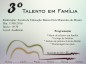 Escola estadual de Guaruj do Sul organiza Talento em Famlia', evento que rene pais e filhos em confraternizao e incentiva cultura